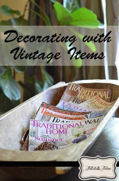 Decorating with Vintage Pieces – It’s a Different Language!