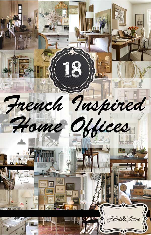 18 French Inspired Home Offices