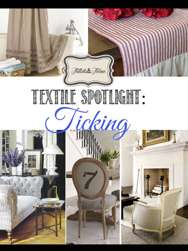 Textile Spotlight: The Ticking Trend