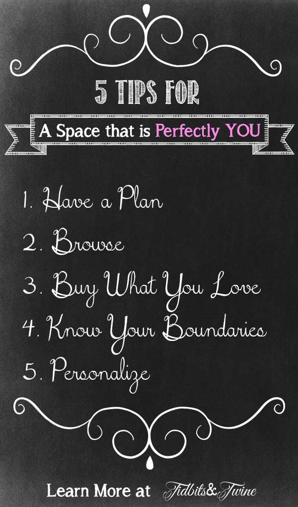 TIDBITS-&-TWINE---5-Tips-for-a-Space-that-is-Perfectly-You