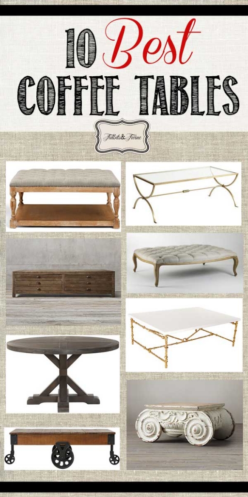 Top Ten Favorite Coffee Tables