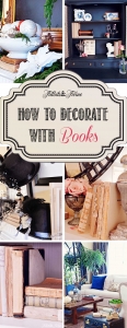 How to Decorate with Books