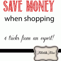 How to Save Money When Shopping {4 Tips from an Expert Shopper}