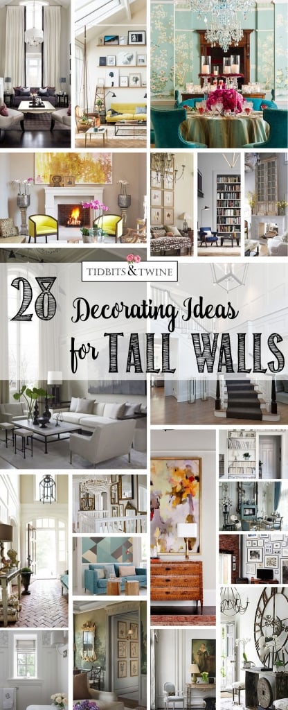 28 Decorating Ideas for Tall Walls from Tidbits&Twine