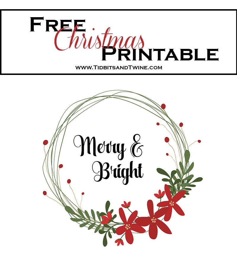 Free Merry & Bright Christmas Printable