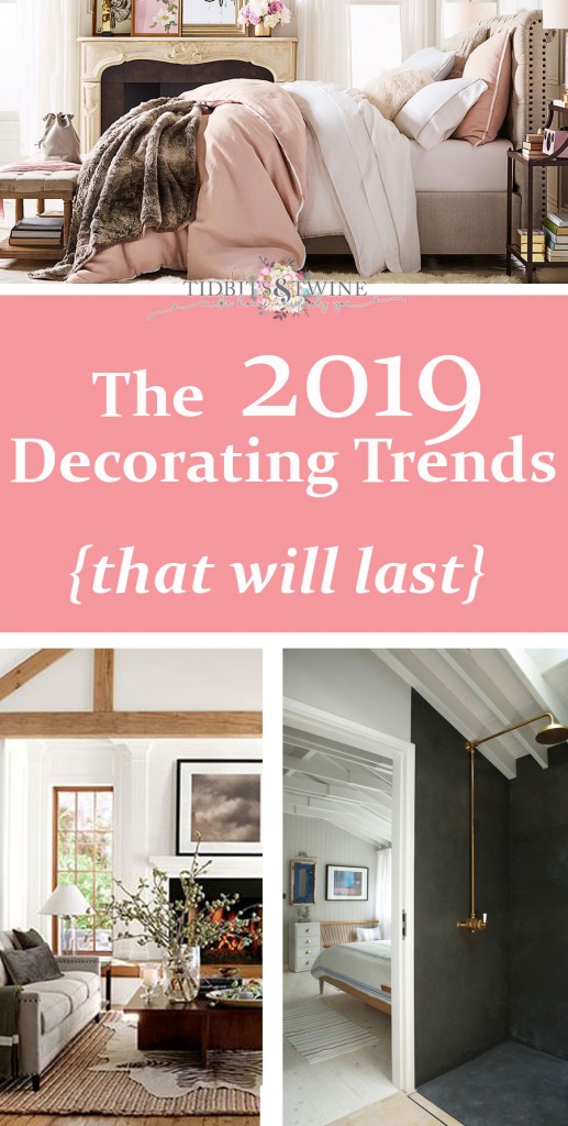 2019 Decorating Trends
