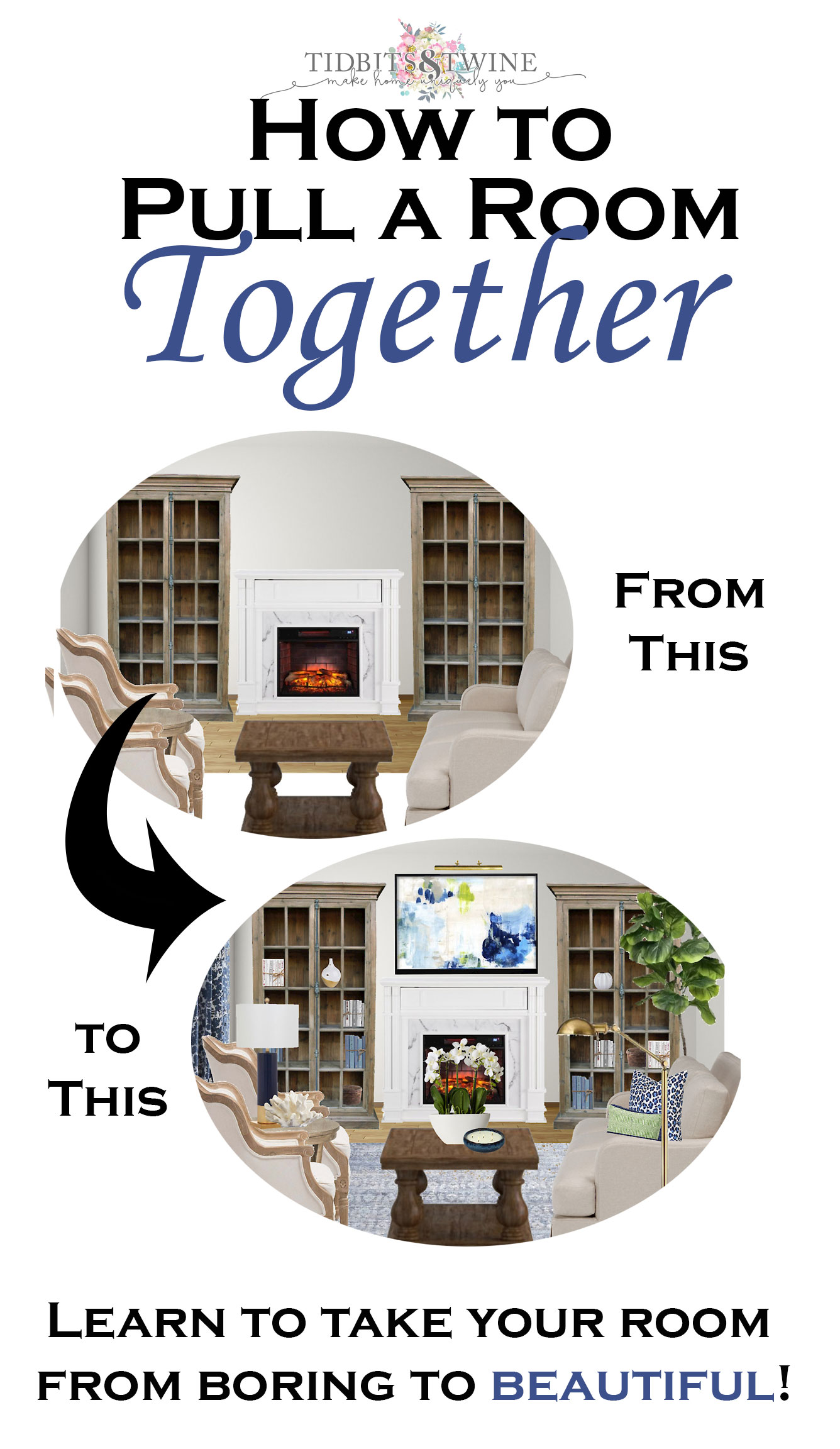 How to Pull a Room Together