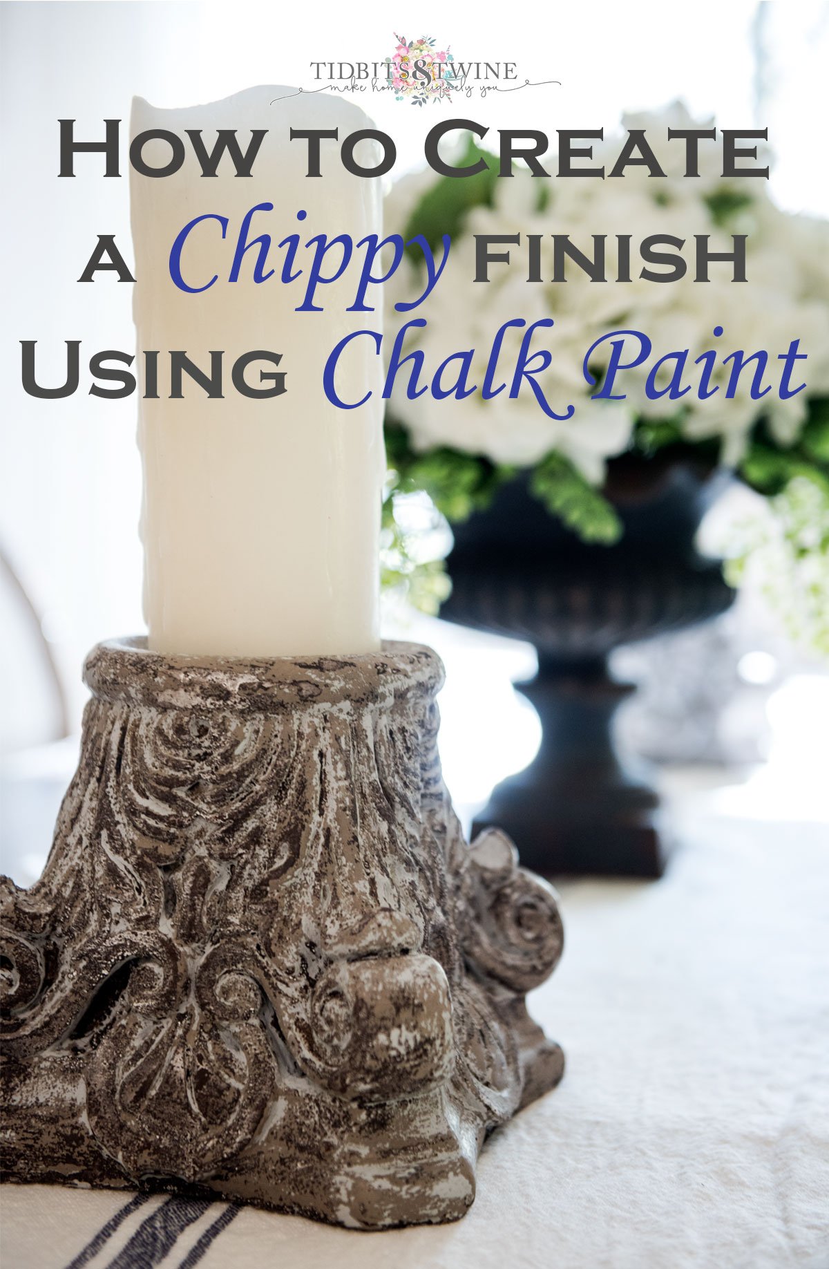 How to Create a Chippy Paint Finish using Chalk Paint