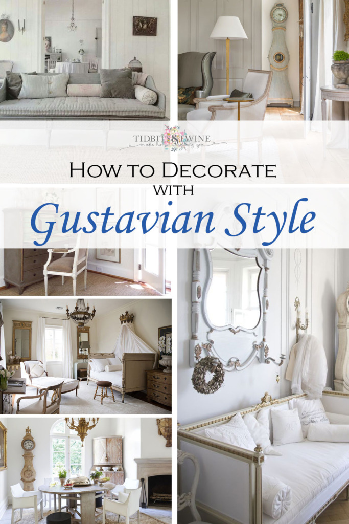 Tidbits&Twine - How to Decorate with Gustavian Style