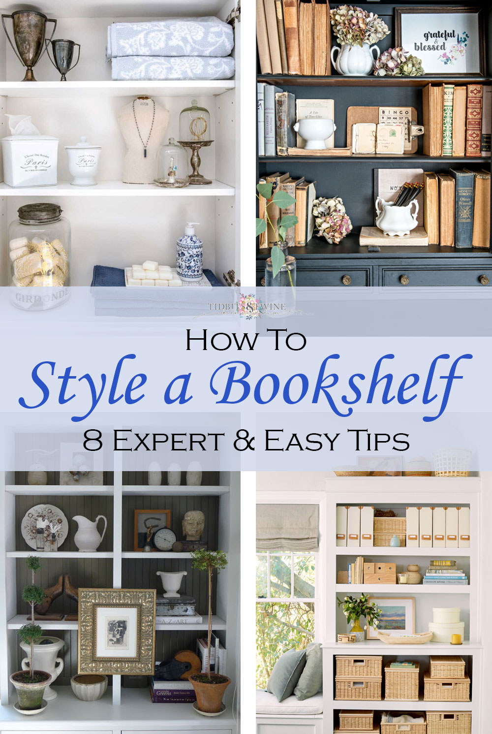 Bookshelf Organization Ideas - How to Style Your Bookshelf