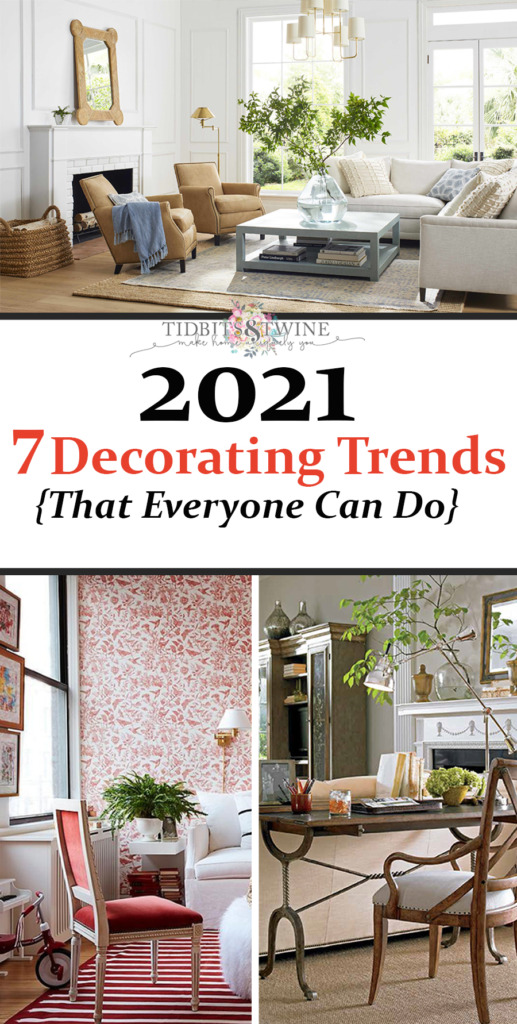 Collage image showing three of the seven decorating trends for 2021 from Tidbits&Twine