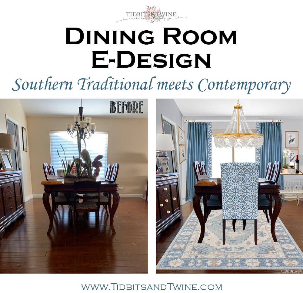 Jill’s Dining Room Makeover E-Design: A Mix of Traditional and Contemporary Design