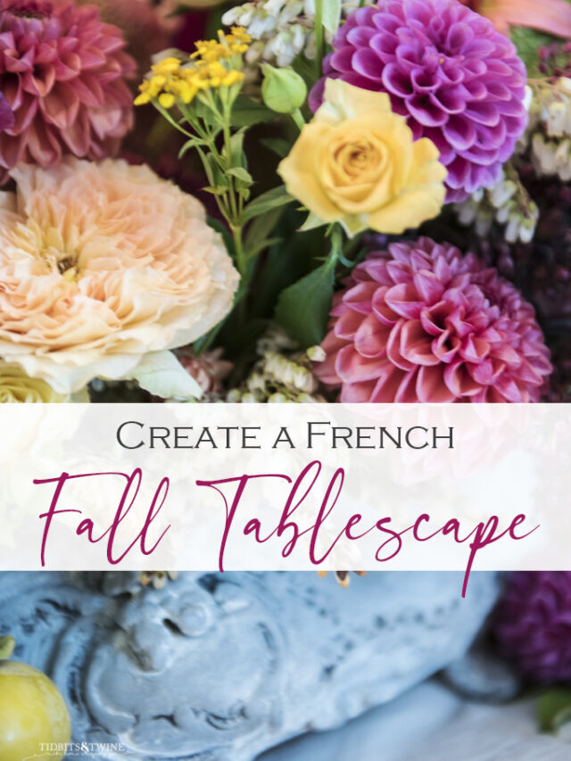 How to Create French Fall Tablescape