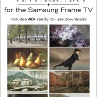 Preview of 40+ free vintage and seasonal art downloads for the Samsung Frame TV