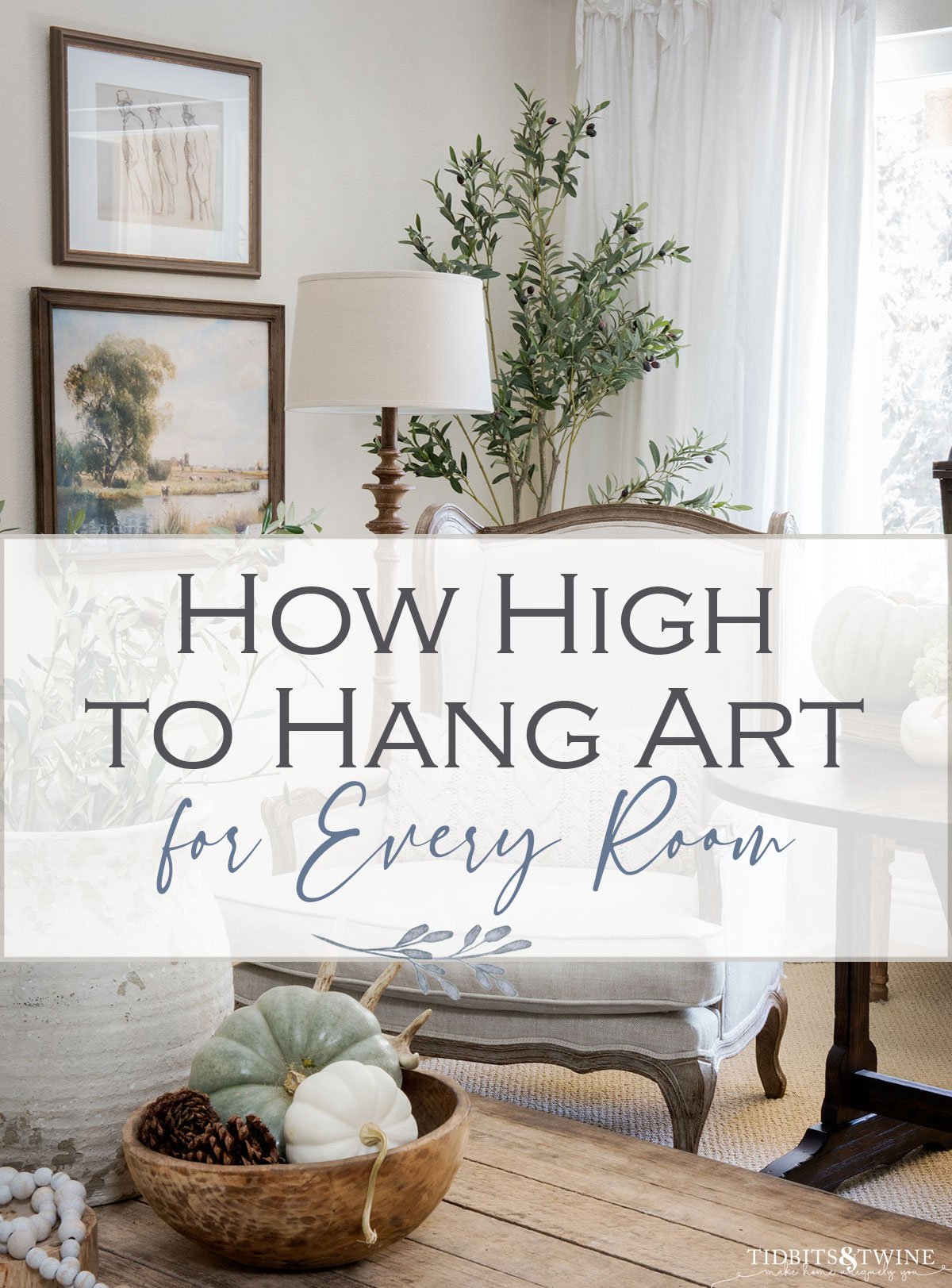 How High to Hang Pictures: Everything You Need to Know