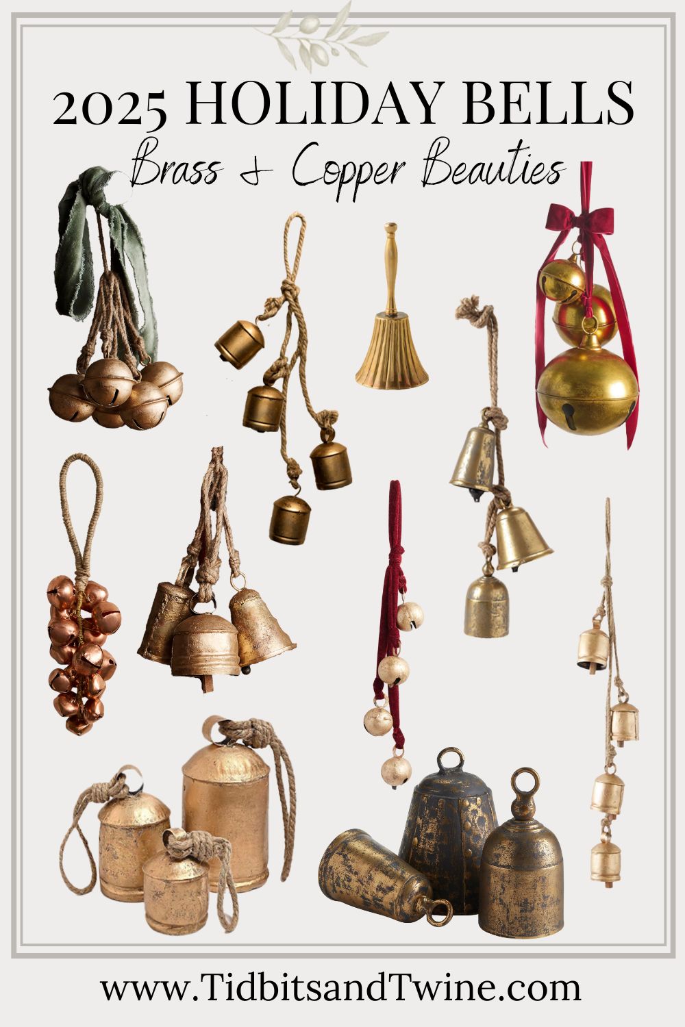 Brass and copper holiday bells &mdash; timeless Christmas decor to buy early for wreaths and tabletops.